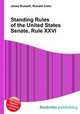 Standing Rules of the United States Senate, Rule XXVI, Jesse Russell,Ronald Cohn 