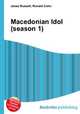 Macedonian Idol (season 1), Jesse Russell,Ronald Cohn 