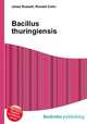 Bacillus thuringiensis, Jesse Russell,Ronald Cohn 