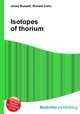 Isotopes of thorium, Jesse Russell,Ronald Cohn 