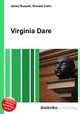 Virginia Dare, Jesse Russell,Ronald Cohn 