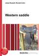 Western saddle, Jesse Russell,Ronald Cohn 