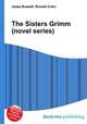 The Sisters Grimm (novel series), Jesse Russell,Ronald Cohn 