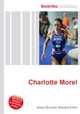Charlotte Morel, Jesse Russell,Ronald Cohn 