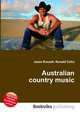 Australian country music, Jesse Russell,Ronald Cohn 
