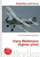 Hans Waldmann (fighter pilot), Jesse Russell,Ronald Cohn 