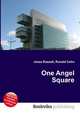 One Angel Square, Jesse Russell,Ronald Cohn 