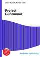 Project Gunrunner, Jesse Russell,Ronald Cohn 