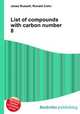 List of compounds with carbon number 8, Jesse Russell,Ronald Cohn 