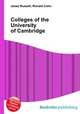 Colleges of the University of Cambridge, Jesse Russell,Ronald Cohn 