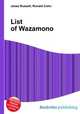 List of Wazamono, Jesse Russell,Ronald Cohn 