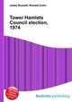 Tower Hamlets Council election, 1974, Jesse Russell,Ronald Cohn 