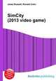 SimCity (2013 video game), Jesse Russell,Ronald Cohn 