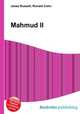 Mahmud II, Jesse Russell,Ronald Cohn 