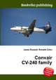 Convair CV-240 family, Jesse Russell,Ronald Cohn 