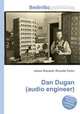Dan Dugan (audio engineer), Jesse Russell,Ronald Cohn 