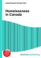 Homelessness in Canada, Jesse Russell,Ronald Cohn 