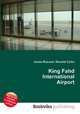 King Fahd International Airport, Jesse Russell,Ronald Cohn 