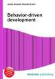 Behavior-driven development, Jesse Russell,Ronald Cohn 