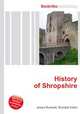 History of Shropshire, Jesse Russell,Ronald Cohn 