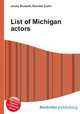 List of Michigan actors, Jesse Russell,Ronald Cohn 