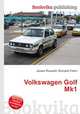 Volkswagen Golf Mk1, Jesse Russell,Ronald Cohn 