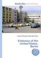 Embassy of the United States, Berlin, Jesse Russell,Ronald Cohn 