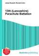 13th (Lancashire) Parachute Battalion, Jesse Russell,Ronald Cohn 