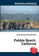 Pebble Beach, California, Jesse Russell,Ronald Cohn 