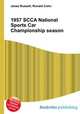 1957 SCCA National Sports Car Championship season, Jesse Russell,Ronald Cohn 