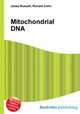 Mitochondrial DNA, Jesse Russell,Ronald Cohn 