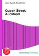 Queen Street, Auckland, Jesse Russell,Ronald Cohn 