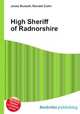 High Sheriff of Radnorshire, Jesse Russell,Ronald Cohn 