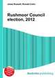 Rushmoor Council election, 2012, Jesse Russell,Ronald Cohn 