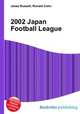 2002 Japan Football League, Jesse Russell,Ronald Cohn 