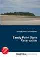 Sandy Point State Reservation, Jesse Russell,Ronald Cohn 