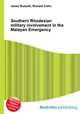 Southern Rhodesian military involvement in the Malayan Emergency, Jesse Russell,Ronald Cohn 