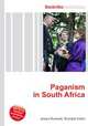 Paganism in South Africa, Jesse Russell,Ronald Cohn 