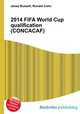 2014 FIFA World Cup qualification (CONCACAF), Jesse Russell,Ronald Cohn 