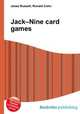 Jack–Nine card games, Jesse Russell,Ronald Cohn 