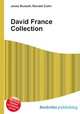 David France Collection, Jesse Russell,Ronald Cohn 