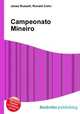 Campeonato Mineiro, Jesse Russell,Ronald Cohn 