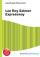 Lee Roy Selmon Expressway, Jesse Russell,Ronald Cohn 
