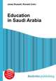 Education in Saudi Arabia, Jesse Russell,Ronald Cohn 