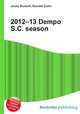2012–13 Dempo S.C. season, Jesse Russell,Ronald Cohn 