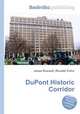 DuPont Historic Corridor, Jesse Russell,Ronald Cohn 
