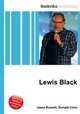 Lewis Black, Jesse Russell,Ronald Cohn 