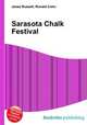 Sarasota Chalk Festival, Jesse Russell,Ronald Cohn 