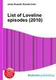 List of Loveline episodes (2010), Jesse Russell,Ronald Cohn 