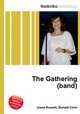 The Gathering (band), Jesse Russell,Ronald Cohn 